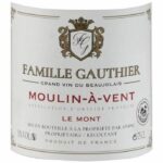 Comprar Familia gauthier en mont 2021 moulin-a-vent-beaujolais wine tinto