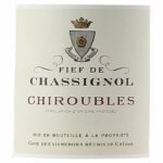 Comprar Fief de chassignol 2019 chiroubles - vino tinto de beaujolais