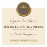 Comprar Esprit des lieux vignerons des terres secretes 2022 mâcon la roche vineuse - vino blanco de borgoña