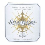 Comprar Château la gordonne semaphore 2022 côtes de provence - vino blanco de provenza - orgánico